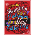 Learn the Beautiful art of Calligraphy and Hand lettering: The Modern Way of Creative Relaxation With Practice Pages & More!