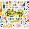 Manual de Lettering Para Niños Y Niñas