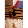 Center of Learning: The Truth About How To Learn