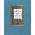 The Mother Tongue: Adapted for Modern Students