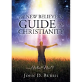 A New Believers Guide to Christianity