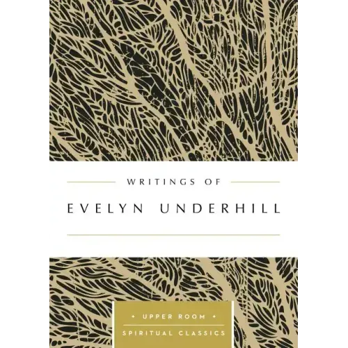 Writings of Evelyn Underhill