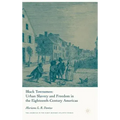 Black Townsmen: Urban Slavery and Freedom in the Eighteenth-Century Americas