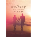 Walking with Those Who Weep: A Guide to Grief Support