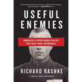 Useful Enemies: John Demjanjuk and America's Open-Door Policy for Nazi War Criminals