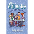 The Antidotes: Pollution Solution