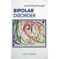 Journaling Through Bipolar Disorder