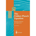 The Fokker-Planck Equation: Methods of Solution and Applications