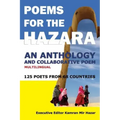 Poems for the Hazara: A Multilingual Poetry Anthology and Collaborative Poem by 125 Poets from 68 Countries
