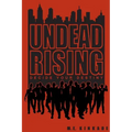 Undead Rising: Decide Your Destiny