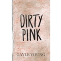 Dirty Pink