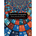 Economic Geography: Places, Networks and Flows