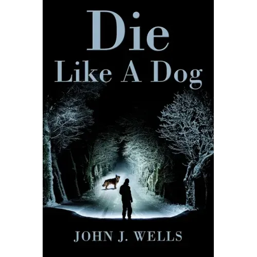 Die Like A Dog