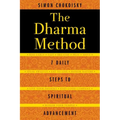 The Dharma Method: 7 Daily Steps to Spiritual Advancement