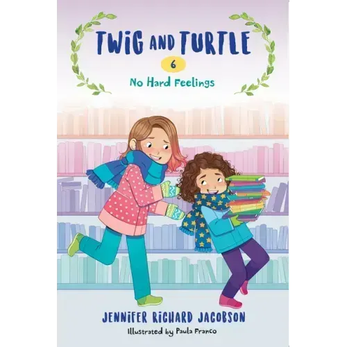 Twig and Turtle 6: No Hard Feelings