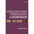 Ressourcement Theology: A Sourcebook