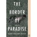 The Border of Paradise