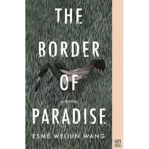 The Border of Paradise