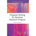 Proposal Writing for Business Research Projects