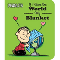 If I Gave the World My Blanket