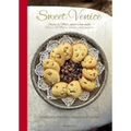 Sweet Venice: Venetian Patisserie