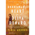 The Unbreakable Heart of Oliva Denaro