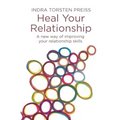 Heal Your Relationship: A new way of improving your relationship skills