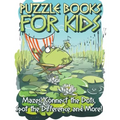 Puzzle Book for Kids: Mazes, Connect the Dots, Spot the Difference and More!