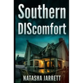 Southern DIScomfort