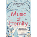Music of Eternity: Meditations for Advent with Evelyn Underhill: The Archbishop of York's Advent Book 2021