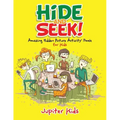Hide and Seek! Amazing Hidden Picture Activity Book for Kids