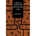 A History of African Societies to 1870