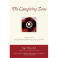 The Caregiving Zone