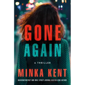 Gone Again: A Thriller