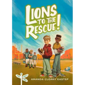 Lions to the Rescue!: Tree Street Kids (Book 3)