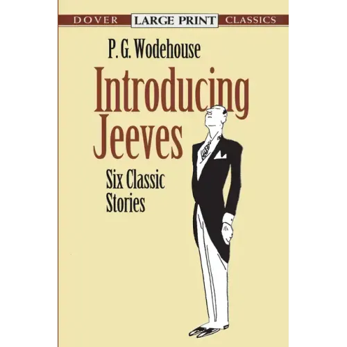 Introducing Jeeves: Six Classic Stories