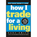 How I Trade for a Living