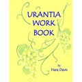 Urantia Work Book: Applied Urantian Ethics