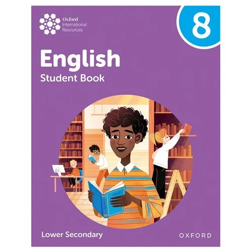 Oxford International Lower Secondary English Student Book 8