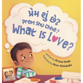 Prem Shu Chhe?: A Gujarati-English Bilingual Toddler Book with Roman Transliteration