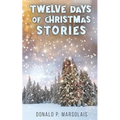 Twelve Days of Christmas Stories