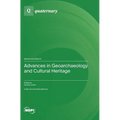Advances in Geoarchaeology and Cultural Heritage