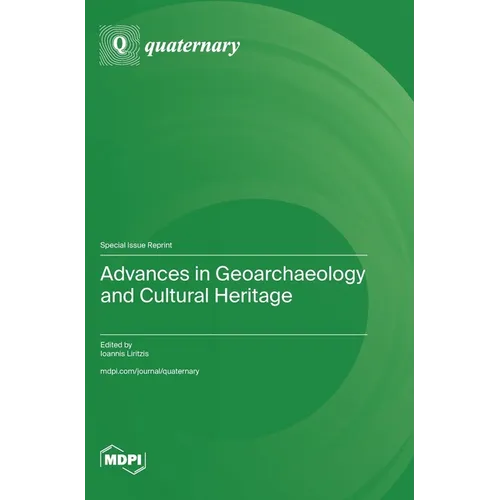 Advances in Geoarchaeology and Cultural Heritage