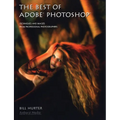 The Best of Adobe Photoshop: Techniques and Images from Professional Photographers