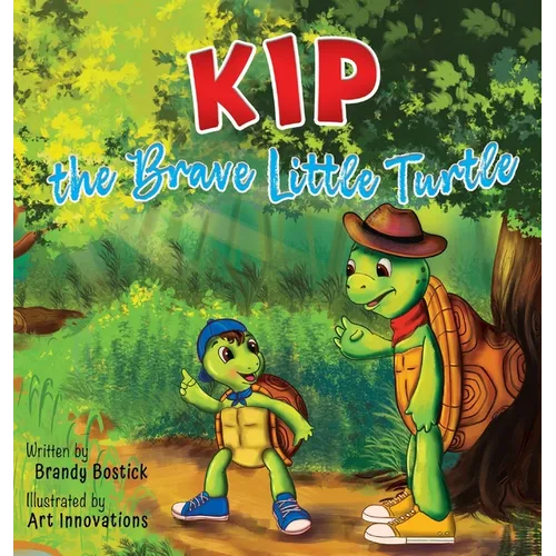 Kip the Brave Little Turtle