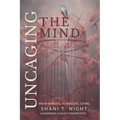 Uncaging the Mind: From Survival to Soulful Living