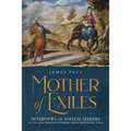 Mother of Exiles: Interviews of Asylum Seekers at the Good Neighbor Settlement House, Brownsville, Texas