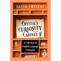 Crystal's Curiosity Cabinet: An English Language Miscellany