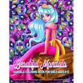 Beautiful Mandala Mandala Coloring Book for Girls Ages 8-12: Art Activity Book for Creative Kids Featuring 50 Unique Girl and Fairy Drawings on Beauti