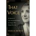 That Voice: In Search of Ann Drummond-Grant, the Singer Who Shaped My Life